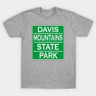 DAVIS MOUNTAINS STATE PARK T-Shirt